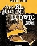 Beethoven Joven: Analizando los Instrumentos que Definieron el Genio Musical
