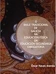 Los Sonidos de Galicia: Análisis y Comparativa de los Mejores Instrumentos Musicales en los Bailes Tradicionales